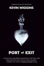 Load image into Gallery viewer, Port of Exit by Kevin Wiggins