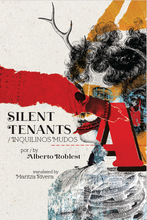Load image into Gallery viewer, Silent Tenants by Alberto Roblest, translated by Maritza Rivera

