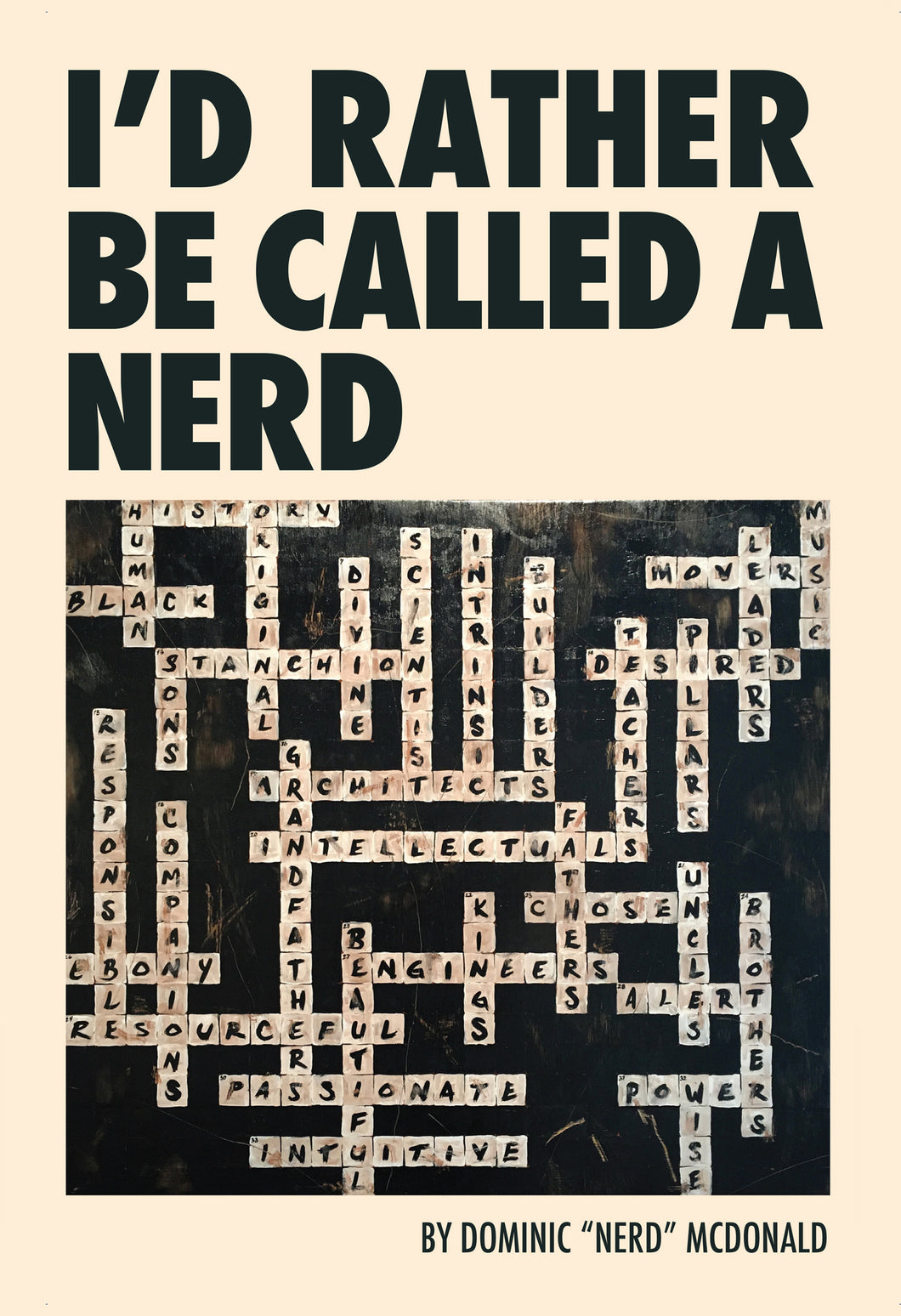 I'd Rather Be Called a Nerd by Dominic 
